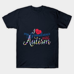 Autism Awareness Shirts 2018 Grandson Autism Tshir T-Shirt